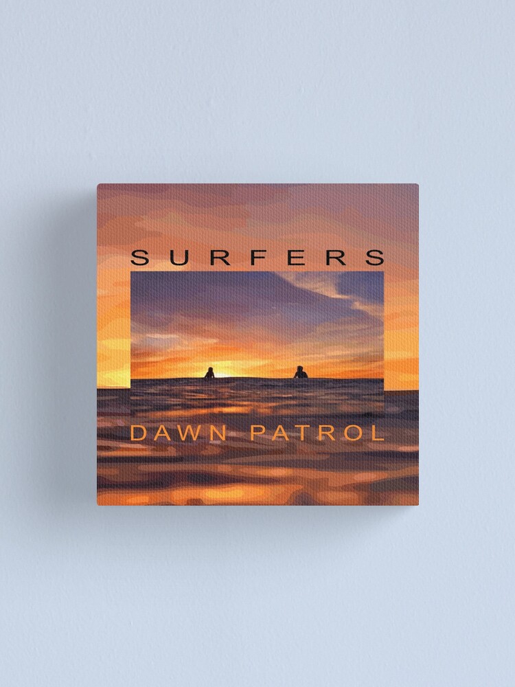 Alternate view of Dawn Patrol Canvas Print