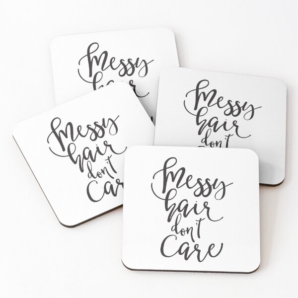 Item preview, Messy Hair Don't Care designed and sold by junkydotcom.