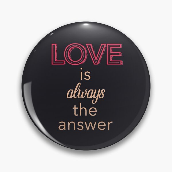 Item preview, Love is always the answer typography designed and sold by JokeGysen.