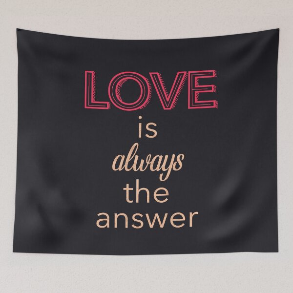 Item preview, Love is always the answer typography designed and sold by JokeGysen.