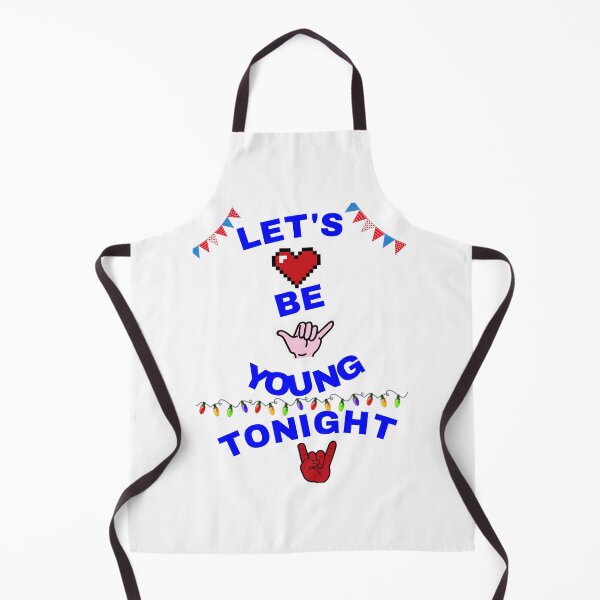 Item preview, Let's be young tonight designed and sold by SidTastic .