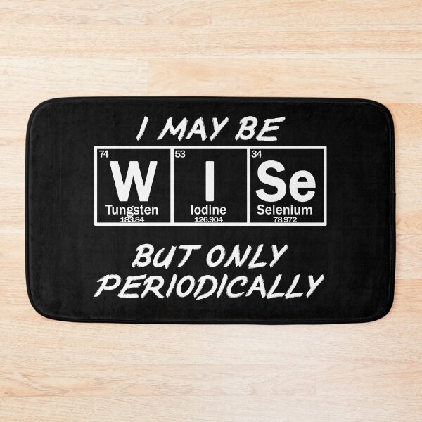 Item preview, I may be WISE but only periodically designed and sold by patriotazx.