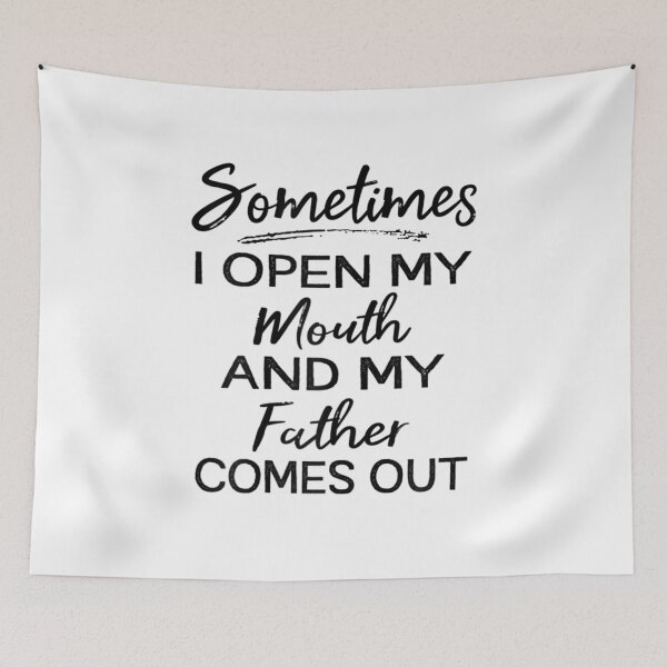 Item preview, Sometimes I Open My Mouth And My Father Comes Out designed and sold by YanShen779.