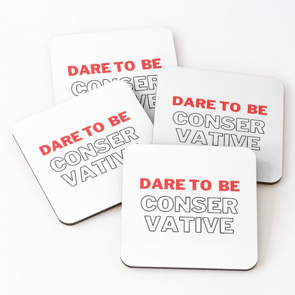 Item preview, Dare to be conservative designed and sold by TheSelfLoveClub.