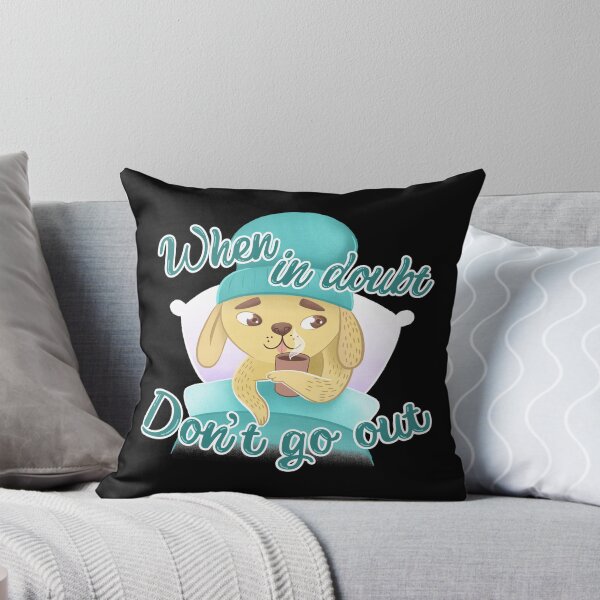Item preview, When in doubt Don't go out! Cute sleepy puppy designed and sold by jasmineberry.