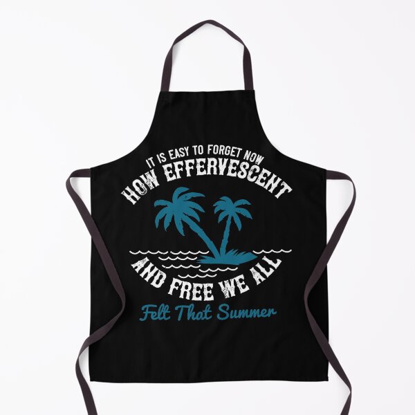 Item preview, It Is Easy To Forget Now - How Effervescent And Free We All Felt That Summer - Sumemer 2020 designed and sold by shop4fun.