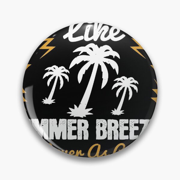Item preview, Summer Bachelors Like Summer Breezes - Are Never As Cool As They Pretend To Be - Summer 2020 designed and sold by shop4fun.