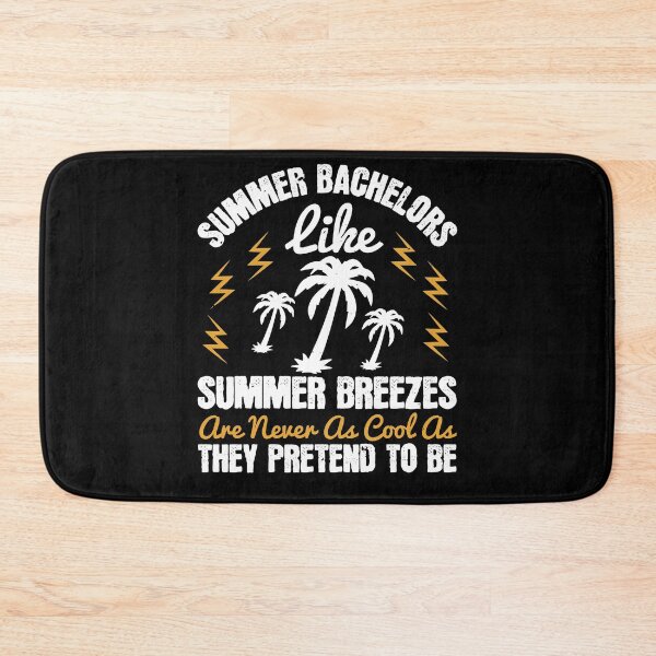 Item preview, Summer Bachelors Like Summer Breezes - Are Never As Cool As They Pretend To Be - Summer 2020 designed and sold by shop4fun.