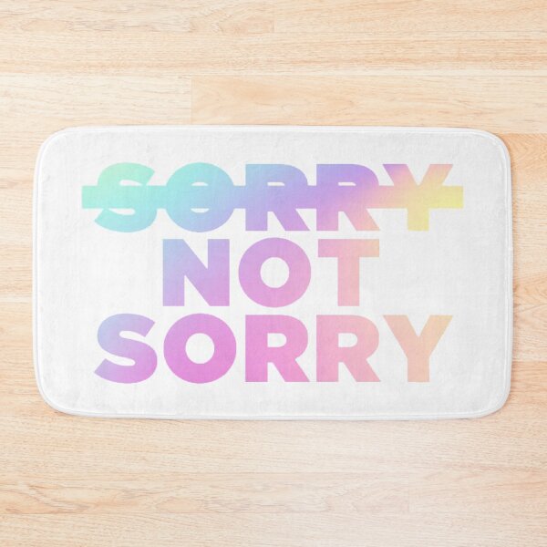 Item preview, Sorry Not Sorry Gradient  designed and sold by LovaticApparel.