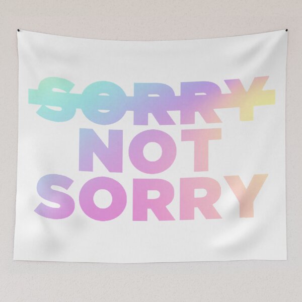 Item preview, Sorry Not Sorry Gradient  designed and sold by LovaticApparel.