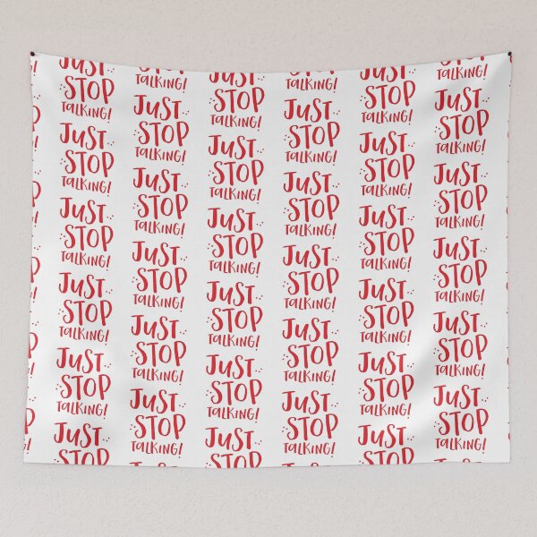 Item preview, Just stop talking designed and sold by jazzydevil.