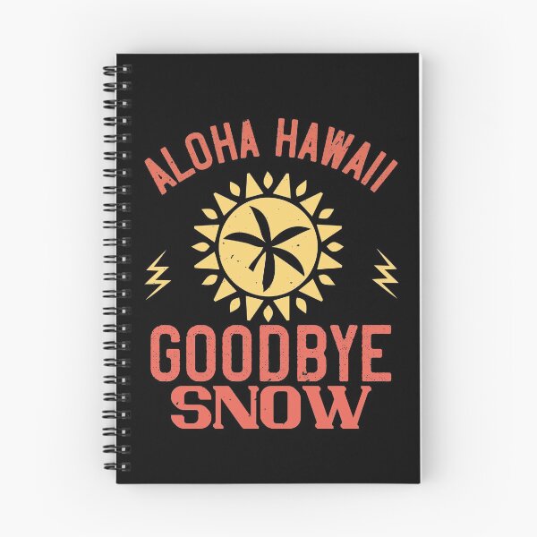 Item preview, Aloha Hawaii, Goodbye Snow - Summer 2020 designed and sold by shop4fun.