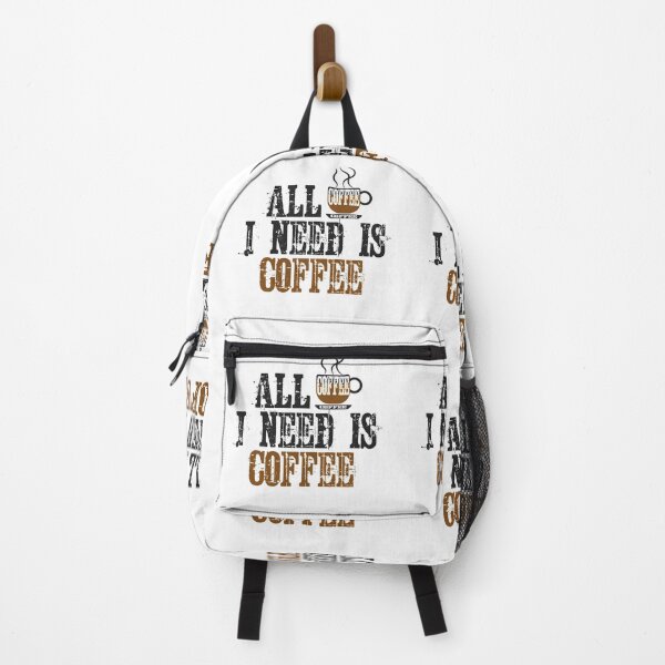 Item preview, All I need is Coffee designed and sold by MyArt-29.