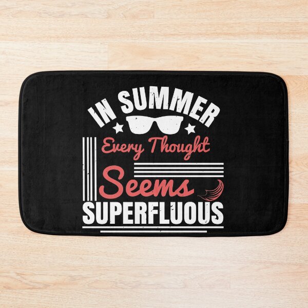 Item preview, In Summer, Every Thought Seems Superfluous - Summer 2020 designed and sold by shop4fun.