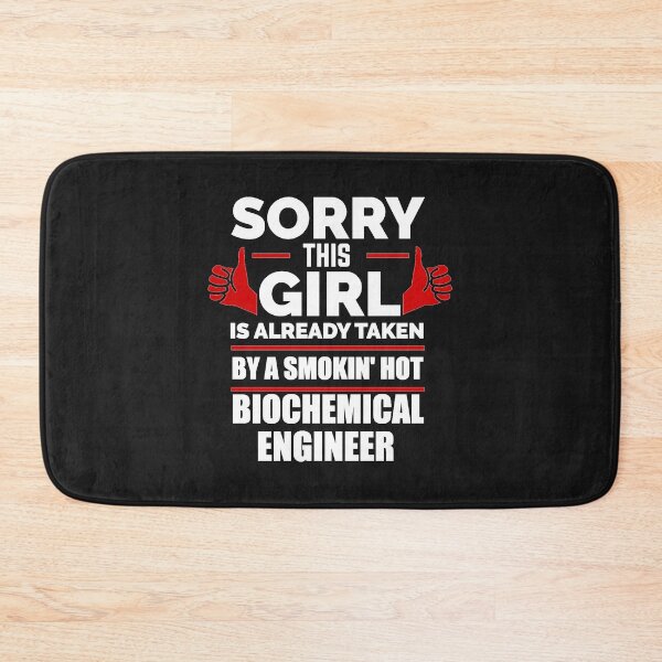 Item preview, Sorry Girl Already taken by hot Biochemical Engineer Engineer designed and sold by losttribe.