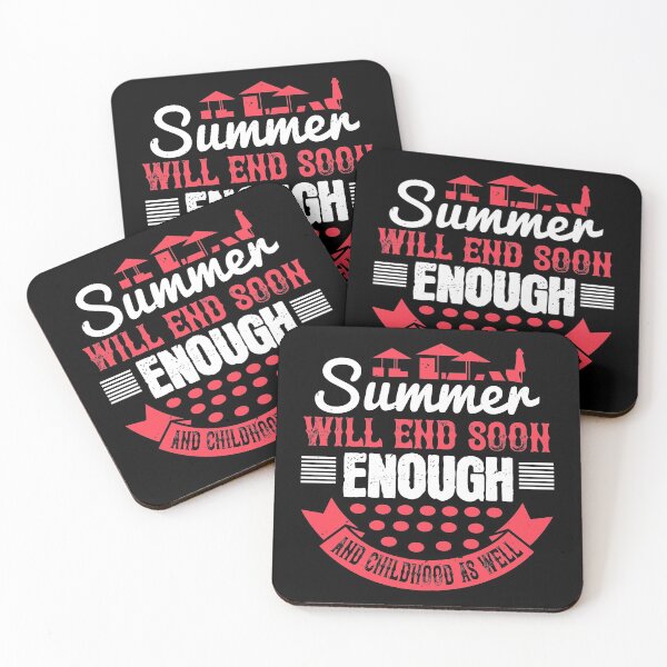 Item preview, Summer Will End Soon Enough, and Childhood as Well - Summer 2020 designed and sold by shop4fun.