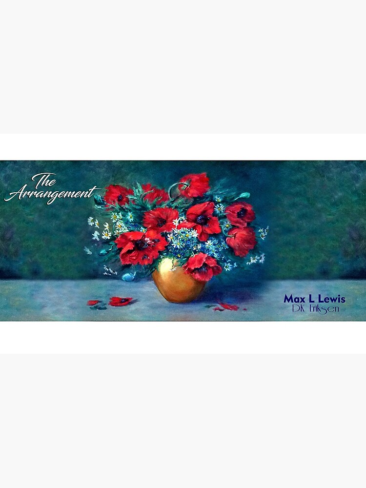 The Arrangement by Max L Lewis by DKEriksenArt