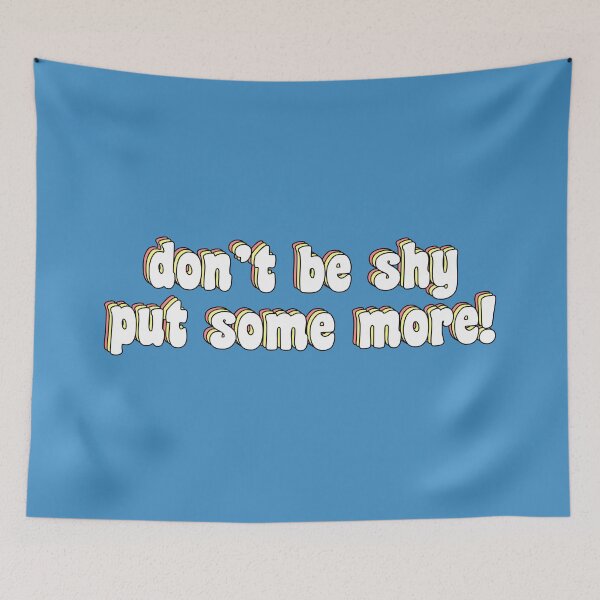 Item preview, don't be shy, put some more designed and sold by TikTokTalk.