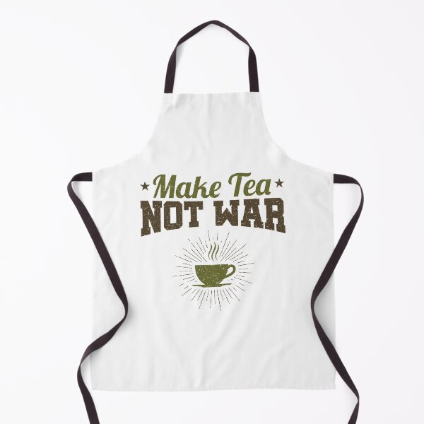 Item preview, Make Tea Not War designed and sold by jaygo.