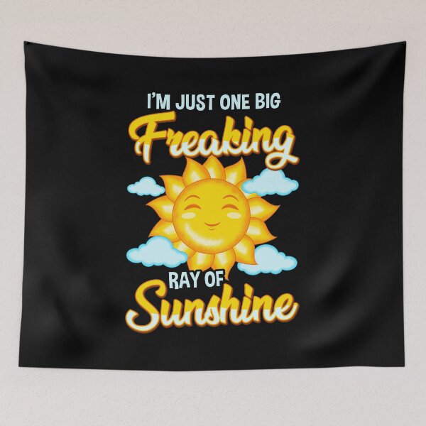 Item preview, Cute I'm Just One Big Freaking Ray Of Sunshine designed and sold by perfectpresents.