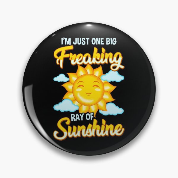 Item preview, Cute I'm Just One Big Freaking Ray Of Sunshine designed and sold by perfectpresents.
