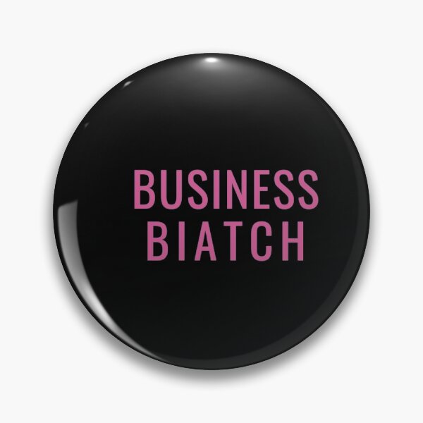 Item preview, Business biatch designed and sold by Hebam07.