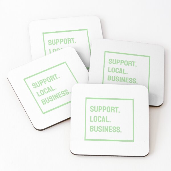 Item preview, Support Local Business designed and sold by isobelcough.