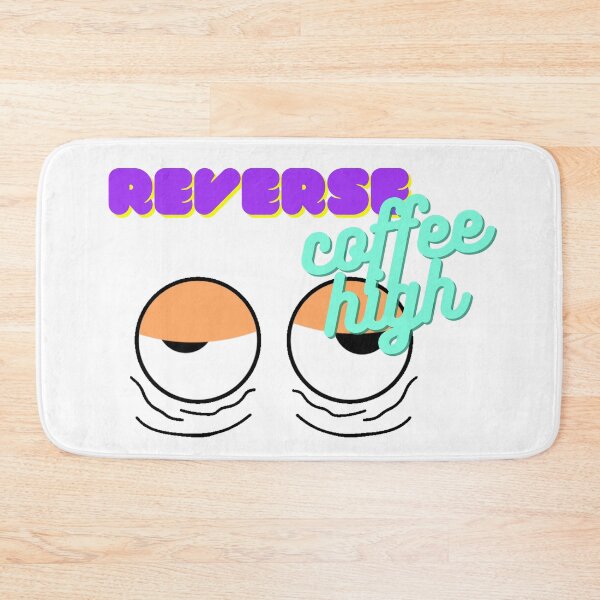 Item preview, Reverse Coffee High - Droopy Eye Balls designed and sold by flying-flamingo.
