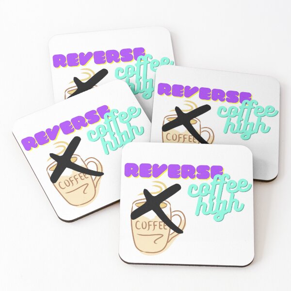 Item preview, Reverse Coffee High - Out of Coffee designed and sold by flying-flamingo.