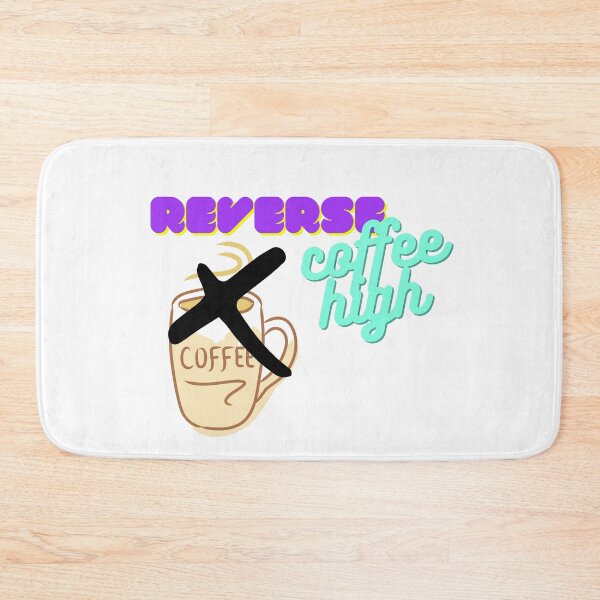 Item preview, Reverse Coffee High - Out of Coffee designed and sold by flying-flamingo.
