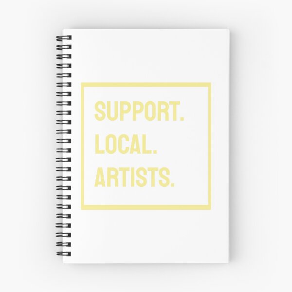 Item preview, Support Local Artists designed and sold by isobelcough.