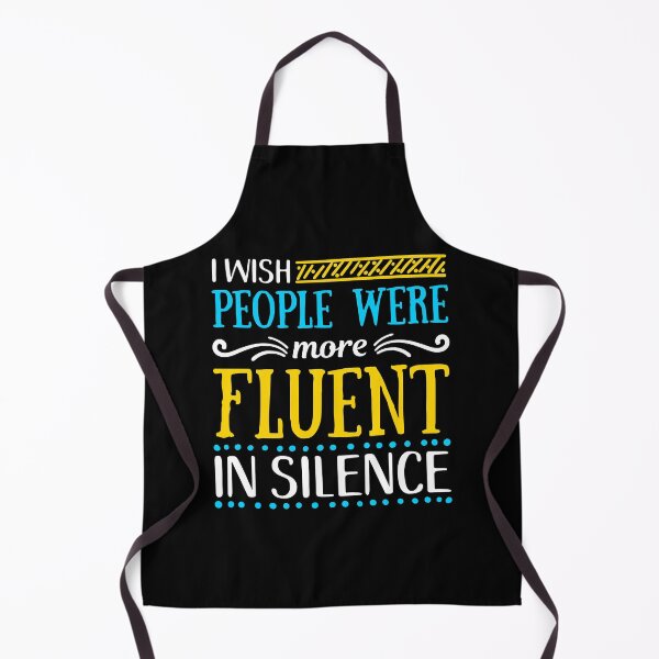 Item preview, I wish People were more Fluent in Silence designed and sold by mrhighsky.