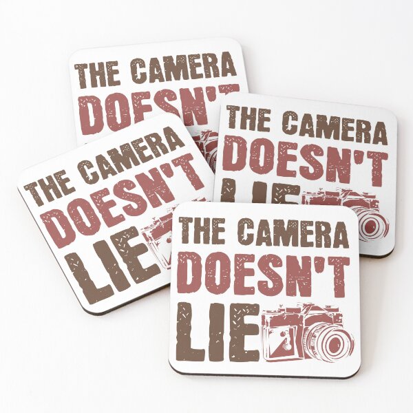 Item preview, The Camera Doesn't Lie designed and sold by GoodVibeDesign.