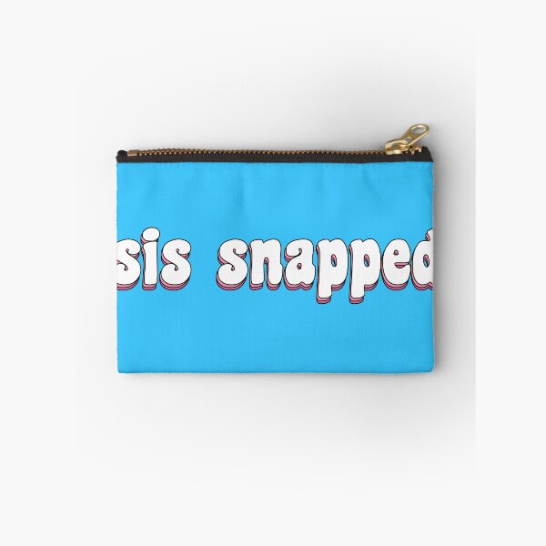 Item preview, sis snapped designed and sold by TikTokTalk.