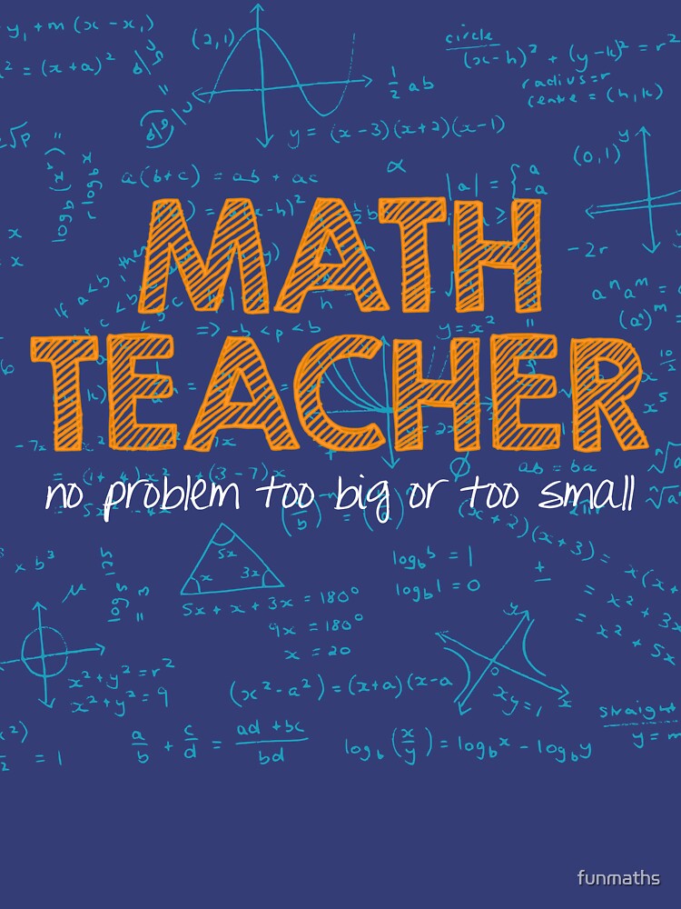 Math Teacher (no problem too big or too small) - blue | Leggings