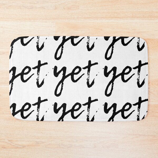Item preview, The Power of Yet designed and sold by jesscargill.