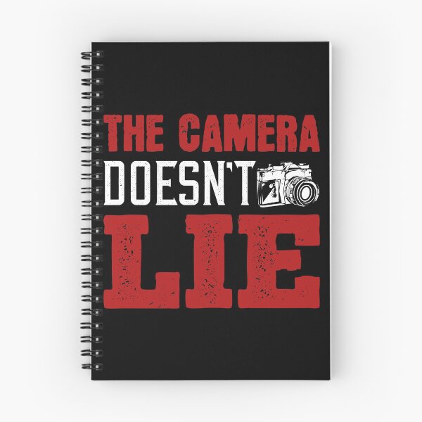 Item preview, The Camera Doesn't Lie designed and sold by GoodVibeDesign.