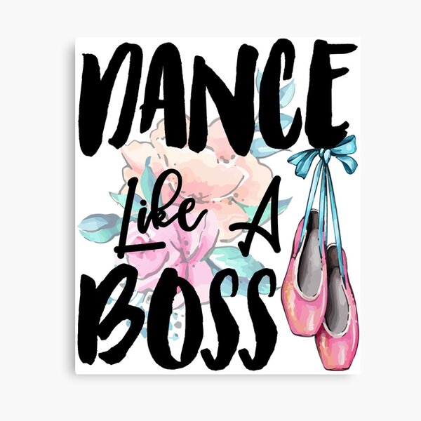 Item preview, Dance Like A Boss designed and sold by autlu.