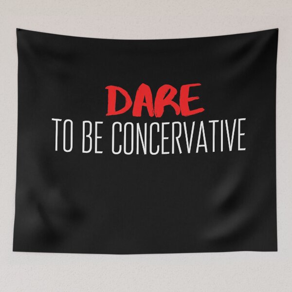 Item preview, Dare to be conservative usa saying designed and sold by OneTimeEngineer.