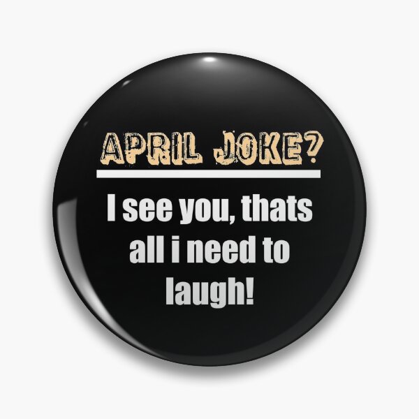 Item preview, april fools, funny sayings designs, funny sayings clothes designed and sold by Kirei-Lily.
