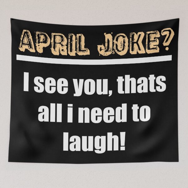 Item preview, april fools, funny sayings designs, funny sayings clothes designed and sold by Kirei-Lily.