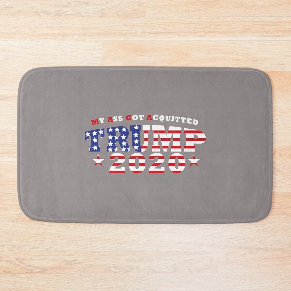 Item preview, My Ass Got Acquitted TRUMP 2020 designed and sold by btilyas.
