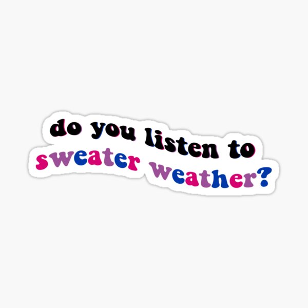 The Neighbourhood - Sweater Weather: listen with lyrics