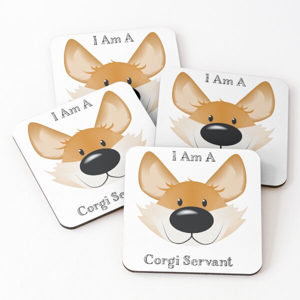 Item preview, I Am A Corgi Servant designed and sold by rattlebrain.