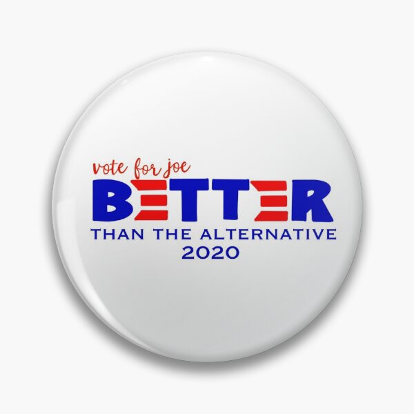 Item preview, Better Than The Alternative 2020 designed and sold by Caitlin F.