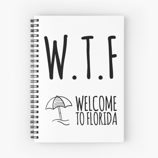 Item preview, WTF Welcome To Florida designed and sold by sgoerl.