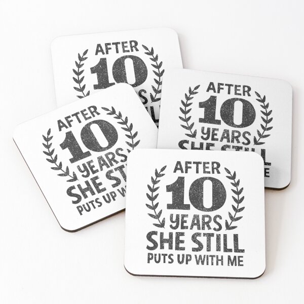 Item preview, She Still Puts Up With Me 10 Years Anniversary designed and sold by haselshirt.