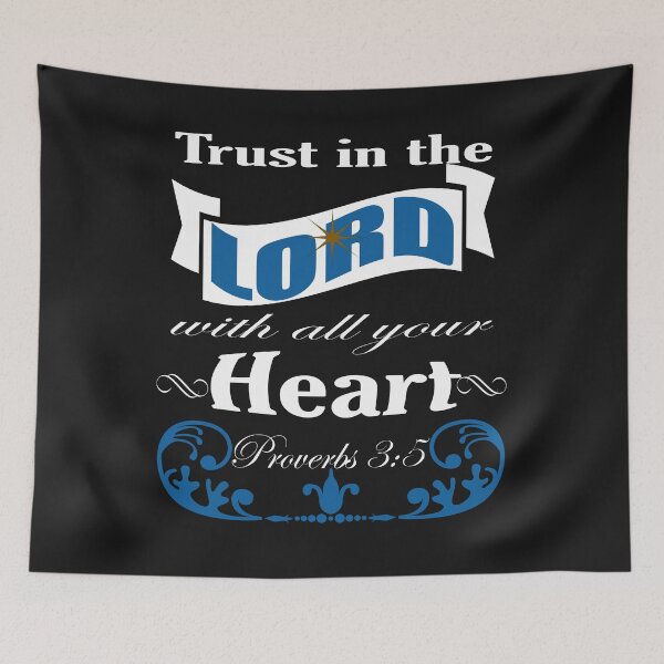 Item preview, Proverbs 3:5, Trust In The Lord With All Your Heart, Christian Gift  designed and sold by dara4uall.