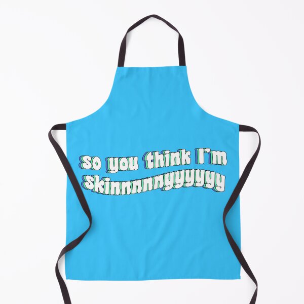 Item preview, so you think I'm skinny designed and sold by TikTokTalk.