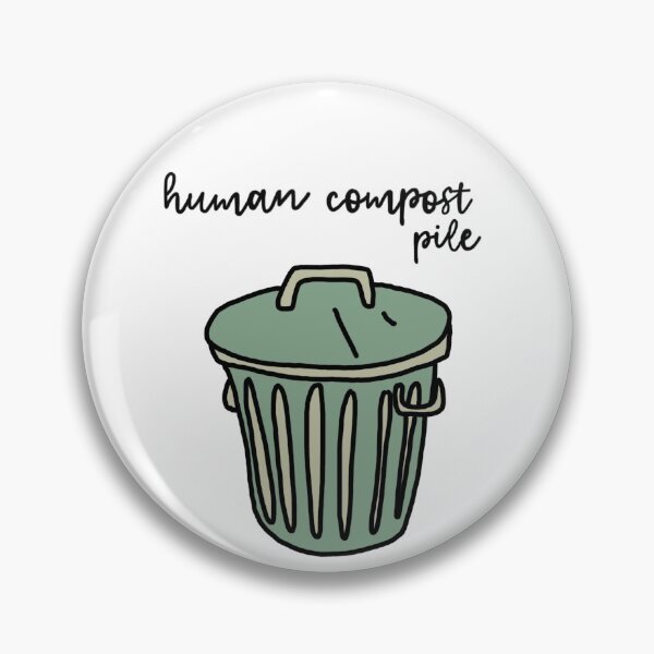 Item preview, Pila de compost humano designed and sold by Caitlin F.